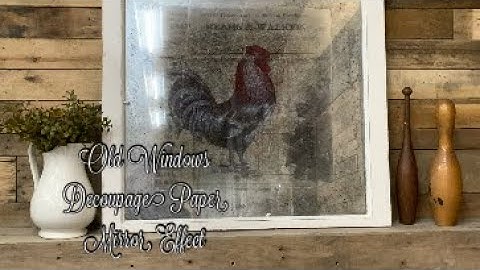 Oude ramen || Decoupagepapier || Spiegeleffect