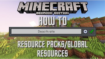 How to deactivate a Resource pack in Bedrock Edition