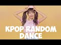 KPOP RANDOM PLAY DANCE [EASY TO HARD]