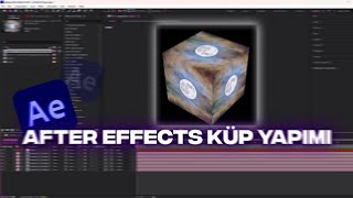 After Effects Küp Yapımı | Detaylı Anlatım