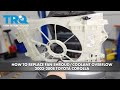 How to Replace Fan Shroud with Coolant Overflow 2003-2008 Toyota Corolla