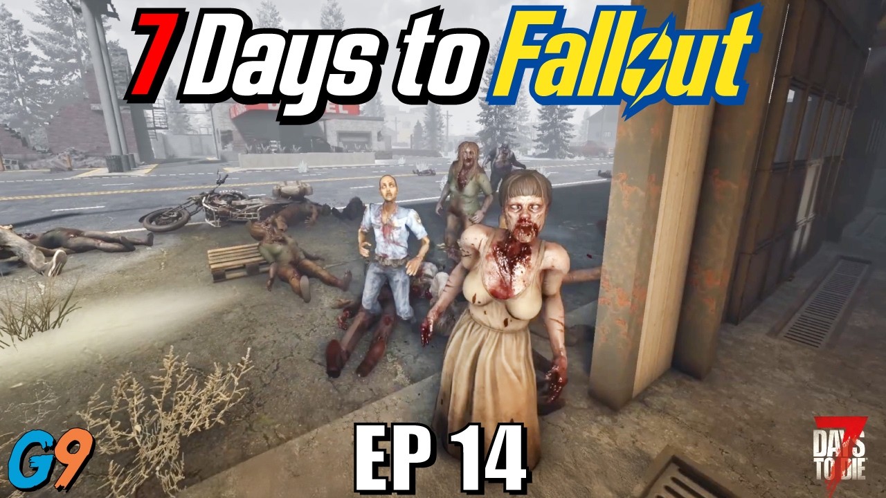 7 Days to Fallout - EP14 (Not So Warm Welcome)
