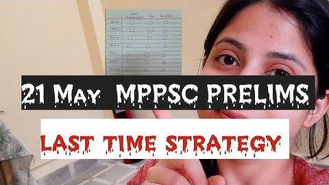 last time strategy for 21May #mppsc #mppscprelims #mppatwari #mpgovtexam #sheetalchouhan #guidance