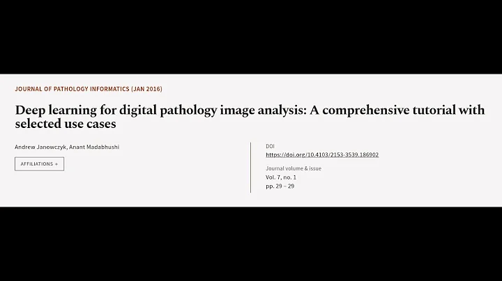Deep learning for digital pathology image analysis: A comprehensive tutorial with sel... | RTCL.TV