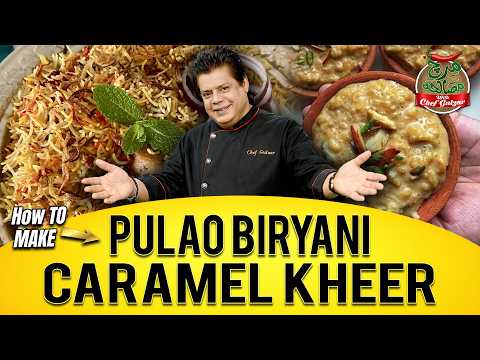 How To Make Pulao Biryani & Caramel Kheer | Mirch Masala With Chef Gulzar | GTV Foods