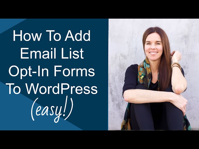 add a custom email opt in form to your website wordpress ma
