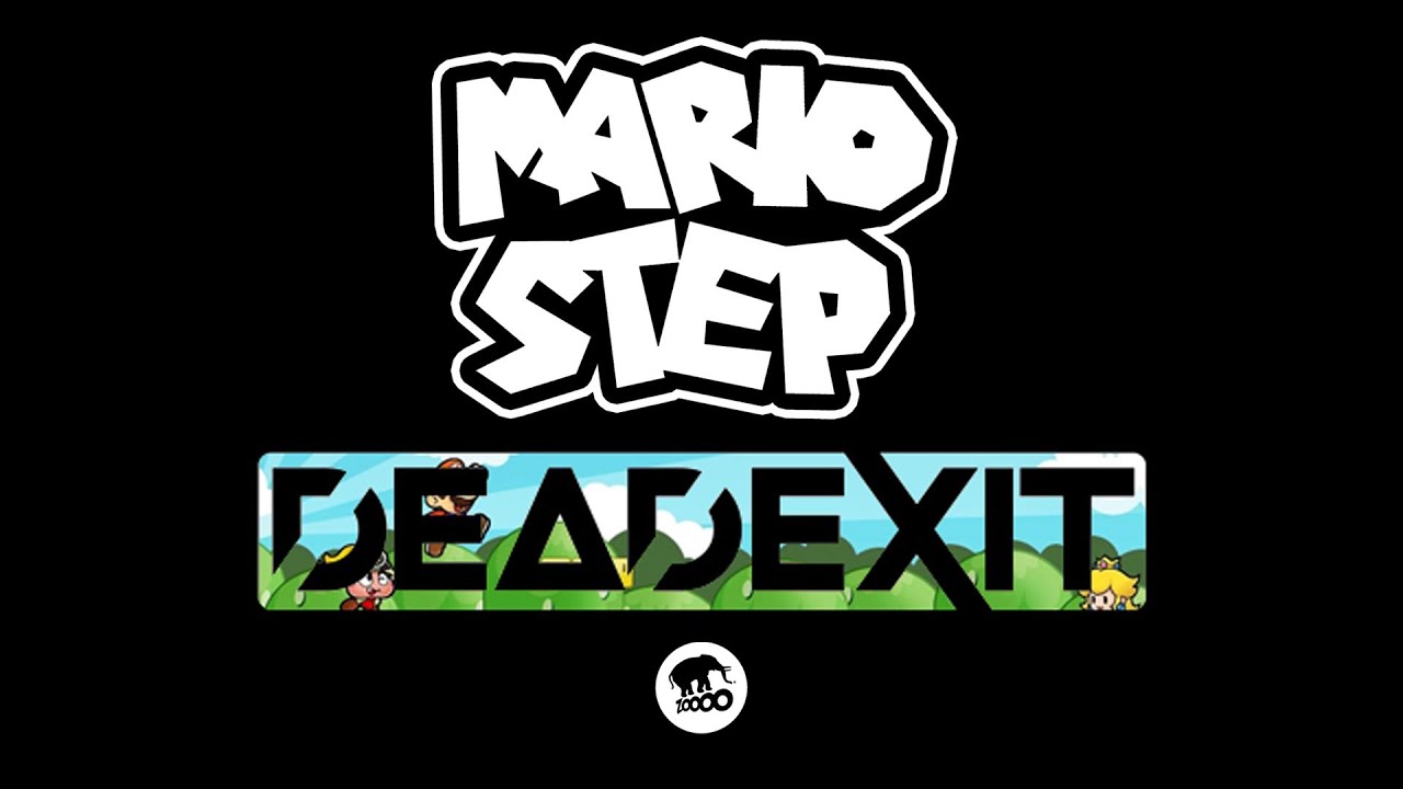 DeadExit - MarioStep (Official) @DeadExitMusic