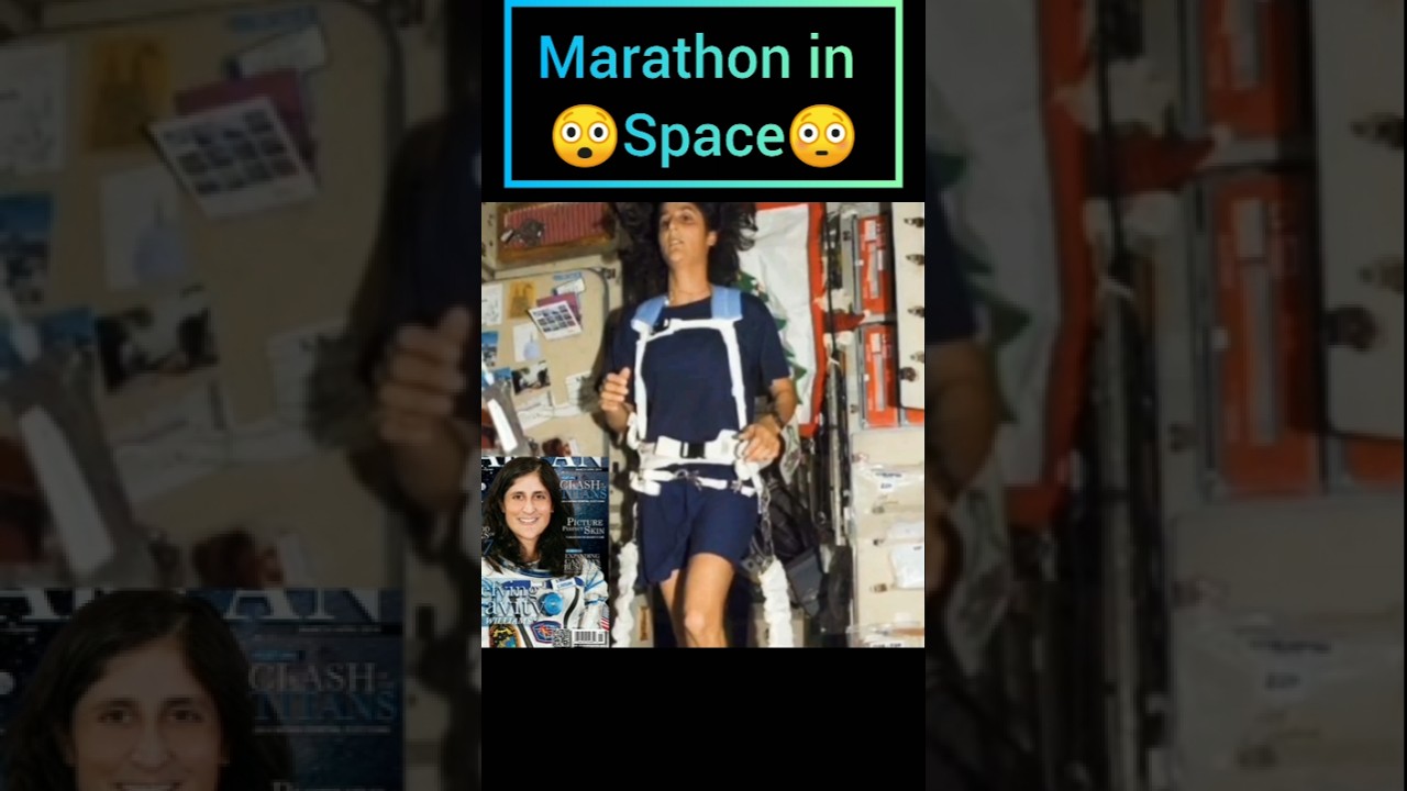 Marathon in Space 😳🌌 #sunitawilliams #marathoninspace #spaceexploration