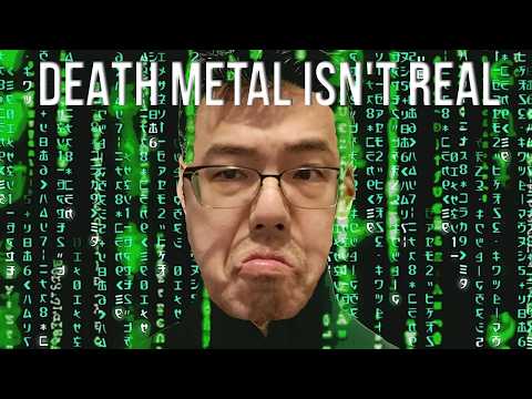 Old School Death Metal Isn't Real