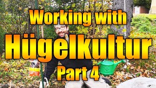 Planting Fruit & Nut Trees Cont'd | Working with Hugelkultur #4