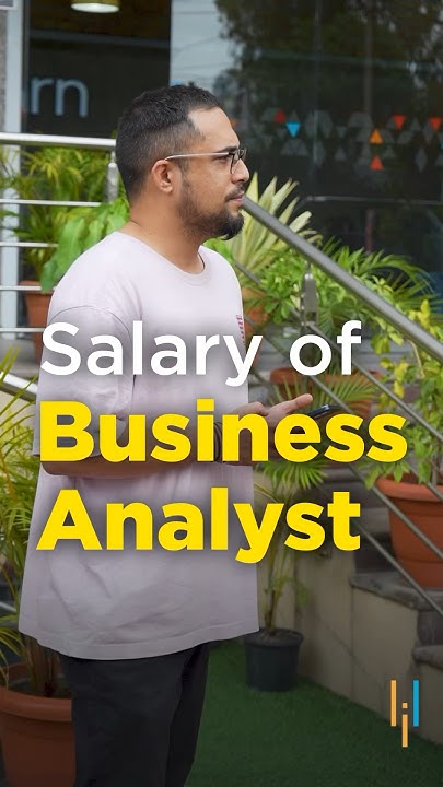 how-much-does-a-business-analyst-make-salary-of-business-analyst