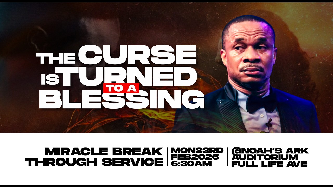 THE CURSE IS TURN TO A BLESSING WITH REV. NTIA I. NTIA || 23RD FEB 2026