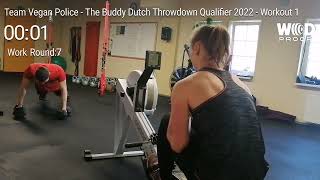 The Buddy Dutch Throwdown Qualifier 2022 - Advanced MF - Workout 1