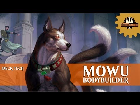 Deck Tech | Mowu Bodybuilder | #MTGWAR