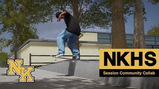 NKHS 2024 // Session Skate Sim Community Edit