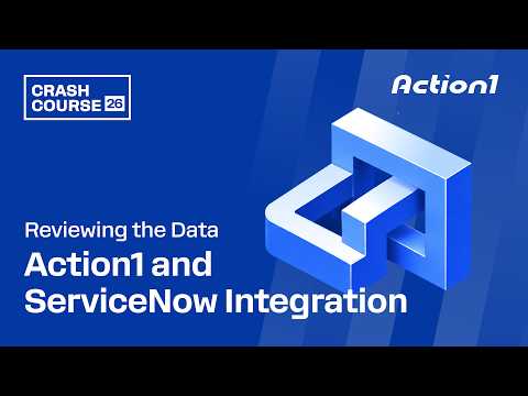 Action1 — ServiceNow Integration