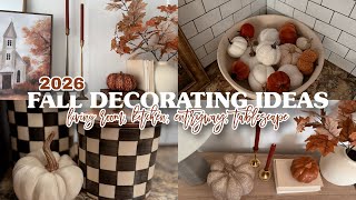 NEW! FALL DECORATING MARATHON 2026 / FALL DECOR IDEAS / HIGH END LOOKS FOR LESS 🍁
