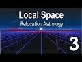 Relocation Astrology: Local Space Concepts