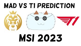 MAD vs T1 Prediction MSI 2023 Resimi