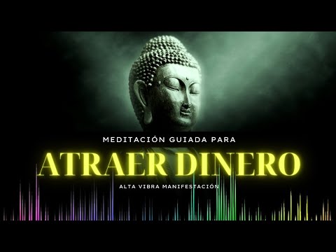 🧘🏼‍♀️ MEDITACIÓN guiada para desbloquear y atraer DINERO y ABUNDANCIA ...