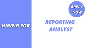 Reporting Analyst | Reporting Analyst Jobs