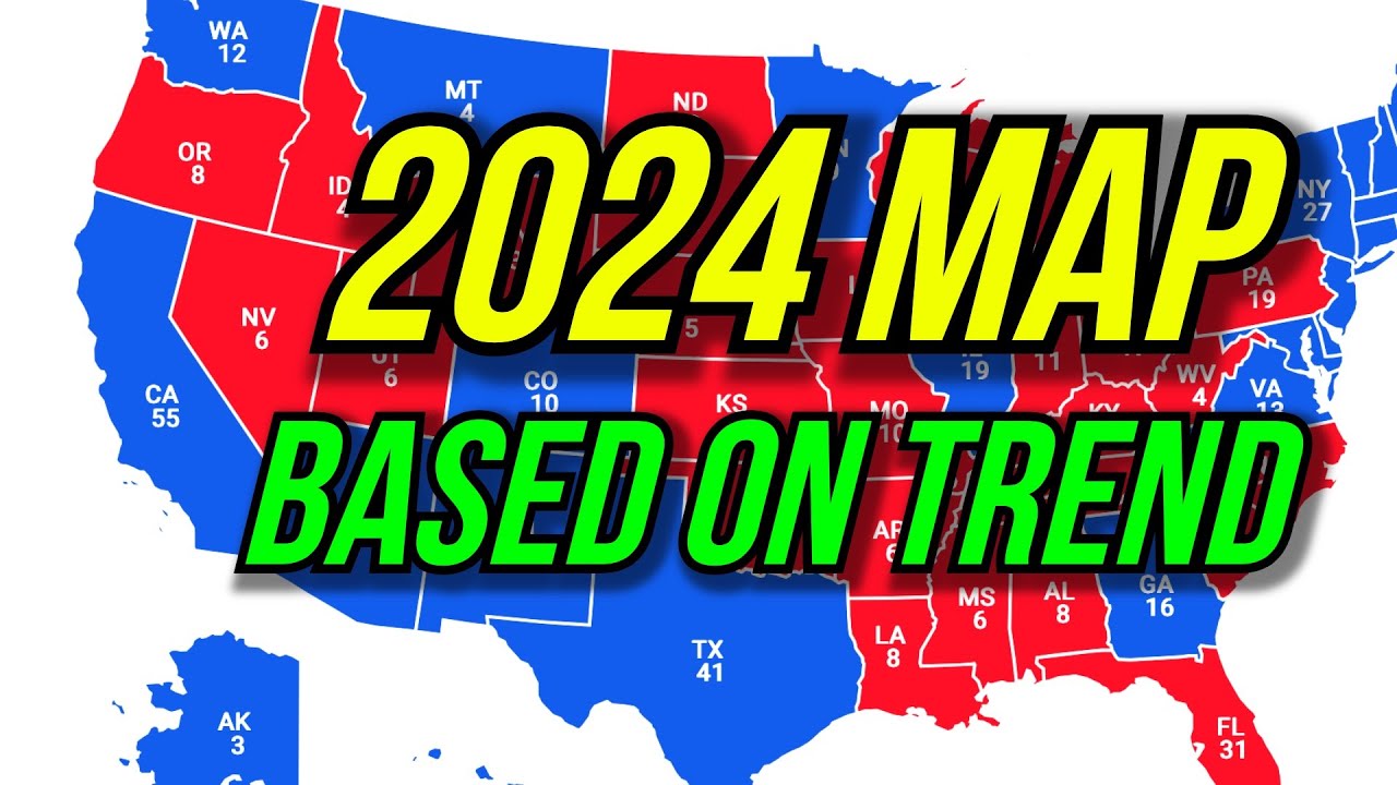 2024 Map Based on 20162020 Trend Hypothetical US Presidential