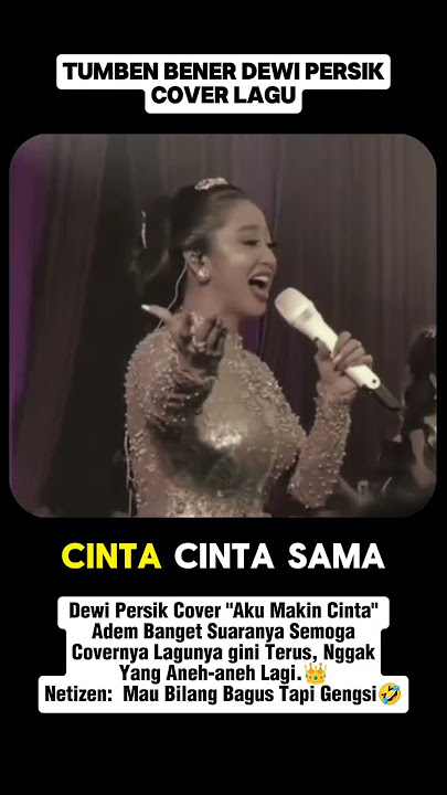Tumben Bener! Dewi persik Cover Lagu 'Aku Makin Cinta' #selebriti #dewipersik #akumakincinta #shorts