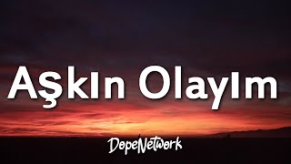 Simge - Aşkın Olayım Speed Upsözleri Lyrics