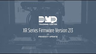 DMP Training Center: XR Series Firmware Version 213