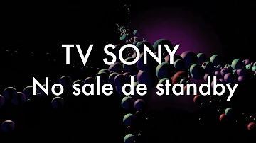 ¿Cómo quitar el modo standby de mi televisor Sony?