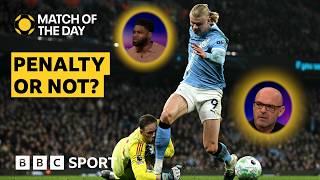 Richards and Murphy disagree over Haaland penalty decision | Match of the Day