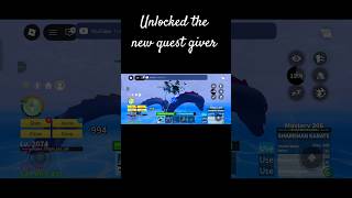 Unlocked the new quest giver. #bloxfruits #roblox