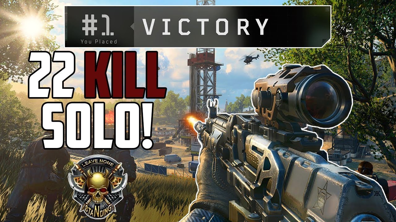 22 Kill Solo Win! COD BLACK OPS 4 BLACKOUT YouTube