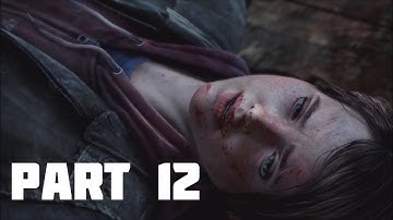 The Last of Us Remastered - Gameplay | Part 12 [PS5 - 60FPS] - No Commentary