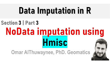 NoData Imputation using HMisc | Data Imputation in R part 3.3