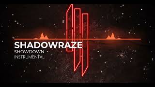 SHADOWRAZE - SHOWDOWN (INSTRUMENTAL, МИНУС)