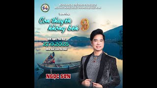 danh ca Ngọc Sơn đầy cảm xúc với Hương thầm - Lòng mẹ - Thuyền và biển- Tình cha- Chiếc vòng cầu hôn