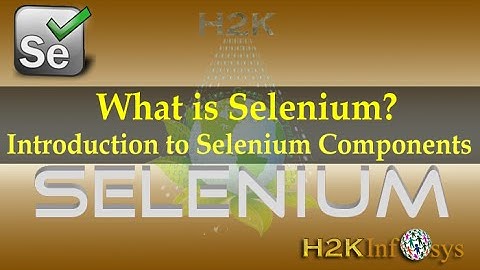 What is Selenium | Selenium Tutorial for Beginner | Introduction to Selenium