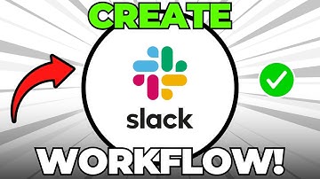 How to Create a Workflow in Slack (Quick & Easy)