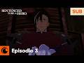 Sentenced to be a Hero | Episodio 3 | SUB