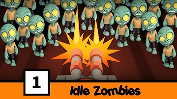 Idle Zombies Walkthrough Gameplay Part 1 – Game For Android (Mobile)
