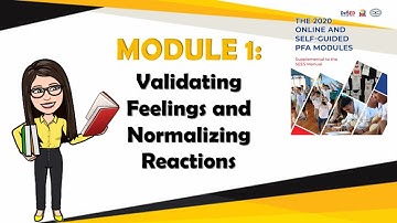 PFA DepEd Module 1: Validating Feelings and Normalizing Reactions