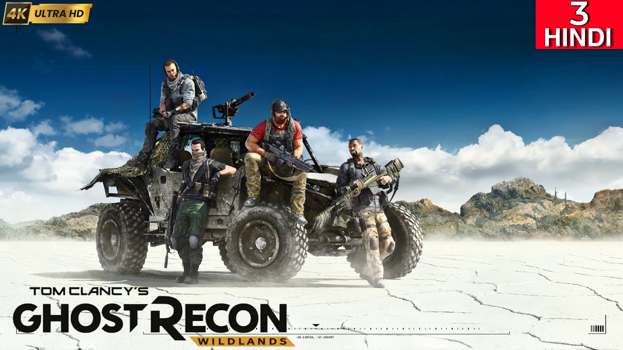 GHOST RECON WILDLANDS | MISSION 3 |4K Gameplay HINDI | Handsome Barood