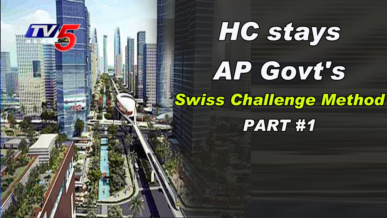 Why HC stays AP Govt's Swiss Challenge Method for Capital Development ? | News Scan #1 | TV5 News