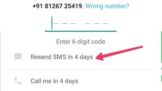 Fix Whatsapp Verification Time problem (Code Waiting And Wrong Code add Problem)