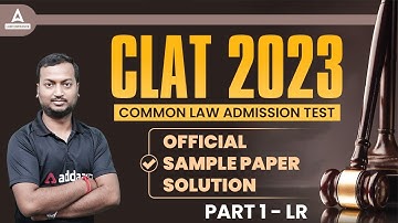 CLAT 2023 Preparation | CLAT 2023 Sample Papers Logical Reasoning