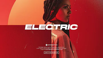 Afrobeat Instrumental 2022 "Electric" ( Davido x Joeboy Type Beat )