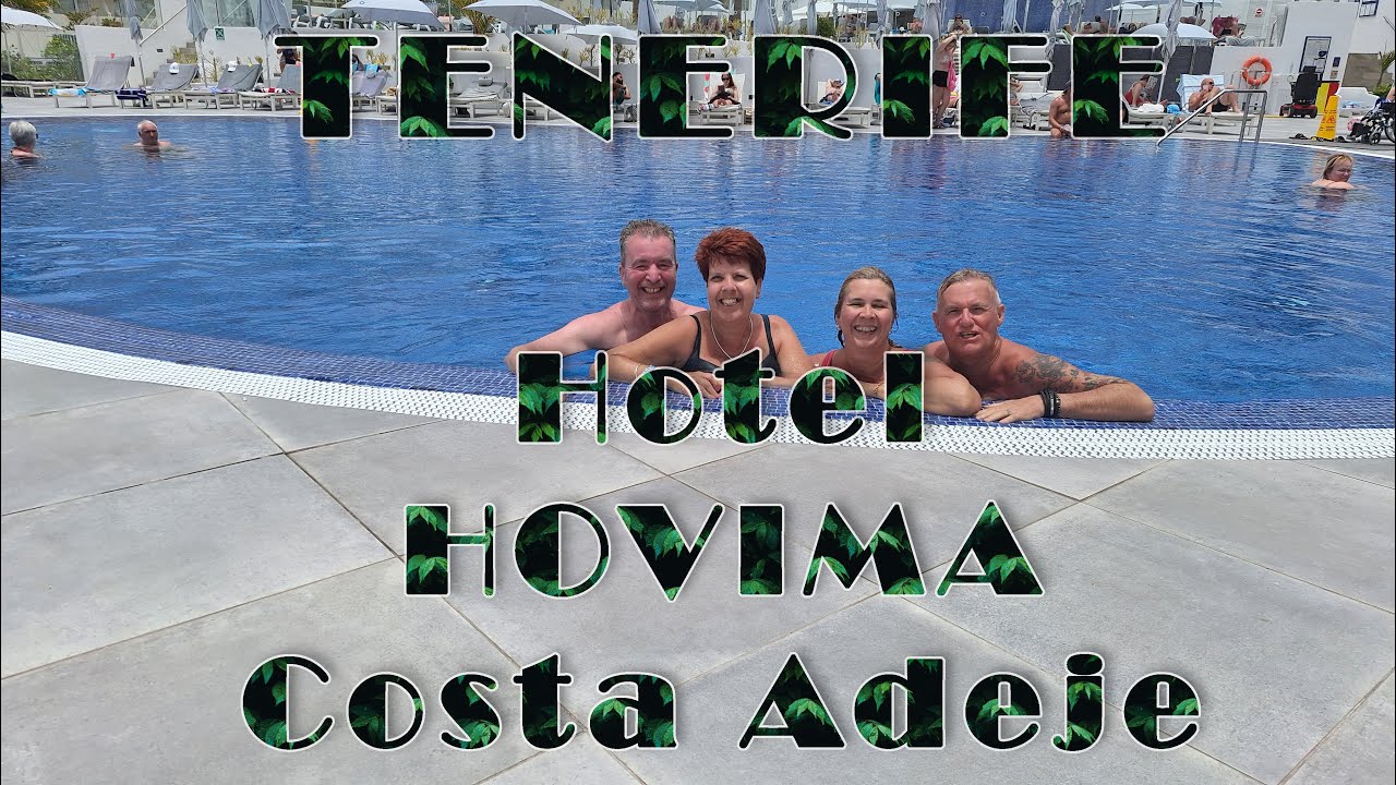 Tenerife Hovima Costa Adeje 2024