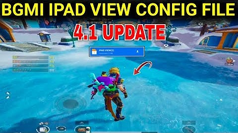BGMI IPAD VIEW CONFIG FILE 4.1 UPDATE IPAD VIEW CONFIG FILE 100% WORKING