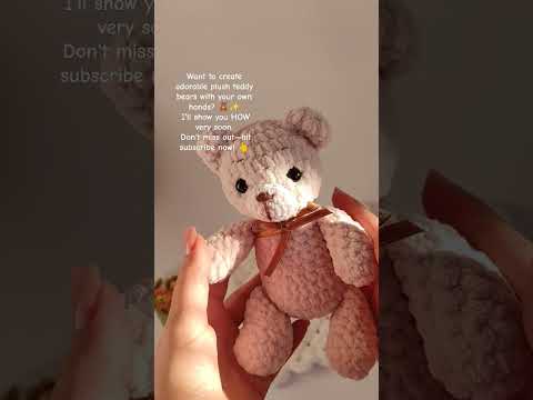 Crochet Teddy Bear